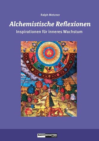 Alchemistische Reflexionen