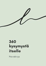 360 kysymystä itselle