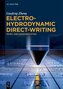 Electrohydrodynamic Direct-Writing