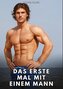 Das erste Mal mit einem Mann