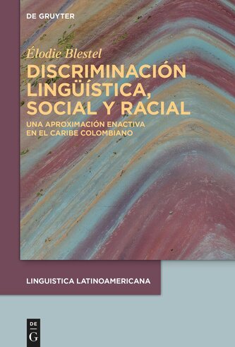 Discriminación lingüística, social y racial