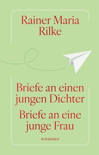 Briefe an einen jungen Dichter / Briefe an eine junge Frau