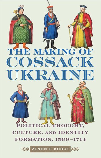 The Making of Cossack Ukraine