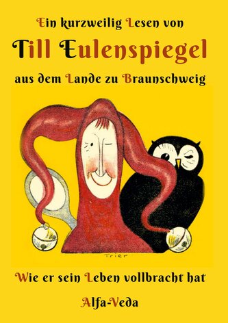 Ein kurzweilig Lesen von Till Eulenspiegel