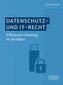 Datenschutz- und IT-Recht