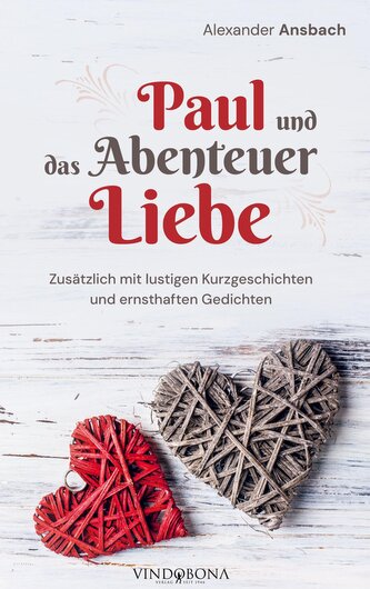 Paul und das Abenteuer Liebe
