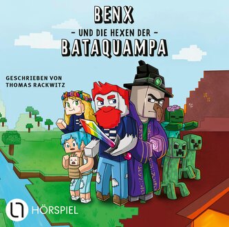 Benx und die Hexen der Bataquampa