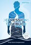 Depressionstagebuch - Tagebuch gegen Depression, für mehr Energie und Lebensfreude