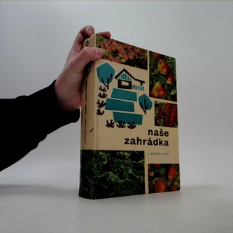 Naše zahrádka
