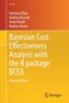 Bayesian Cost-Effectiveness Analysis with the R package BCEA