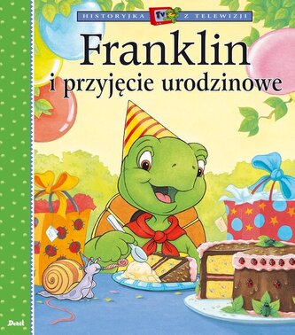 Franklin i przyjęcie urodzinowe. Historyjka z telewizji