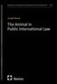 The Animal in Public International Law