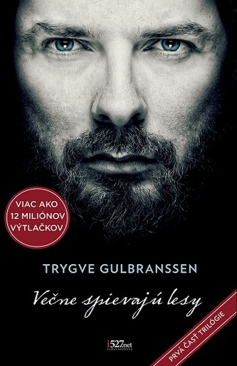 Večne spievajú lesy