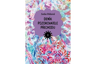 Deník pozorovatele přechodu 1