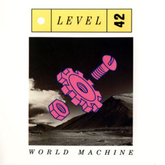 Level 42:  World Machine