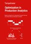 Optimization in Production Analytics