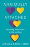 Anxiously Attached