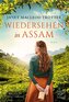 Wiedersehen in Assam