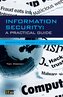 Information Security A Practical Guide