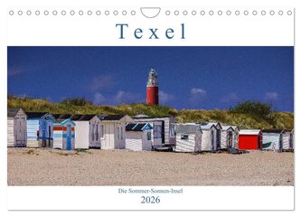 Texel - Die Sommer-Sonnen-Insel (Wandkalender 2026 DIN A4 quer), CALVENDO Monatskalender