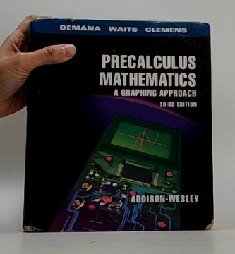 Precalculus mathematics a graphing approach
