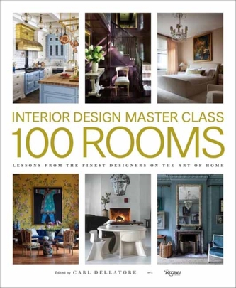 Interior Design Master Class. 100 Rooms