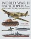 World War II Encyclopedia of Aircraft, Tanks & Warships