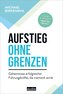 Aufstieg ohne Grenzen
