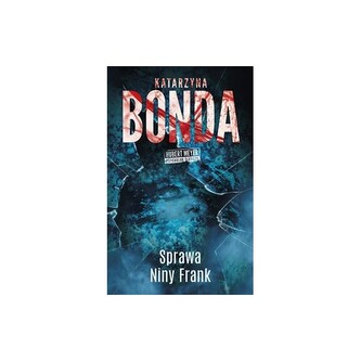 Sprawa Niny Frank. Hubert Meyer pycholog śledczy. Tom 1