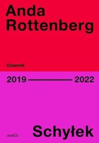 Schyłek. Dziennik 2019-2022