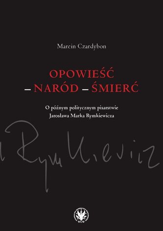 Opowieść - naród - śmierć.