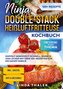 Ninja Double-Stack Heißluftfritteuse Kochbuch
