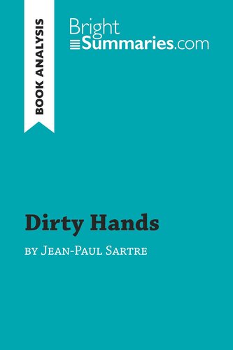 Dirty Hands by Jean-Paul Sartre (Book Analysis)