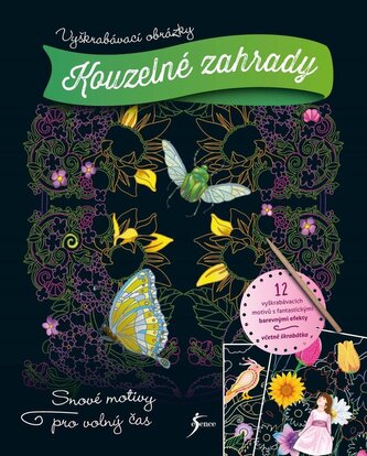 Vyškrabávací obrázky: Kouzelné zahrady Vyškrabávací obrázky: Kouzelné zahrady