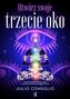 Otwórz swoje trzecie oko