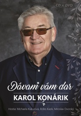 Karol Konárik:  Dávam Vám dar