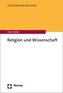 Religion und Wissenschaft