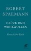 Glück und Wohlwollen