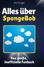 Alles über SpongeBob