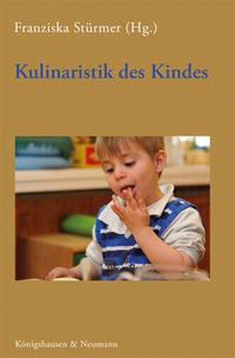 Kulinaristik des Kindes
