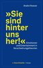 'Sie sind hinter uns her!'