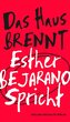 "Das Haus brennt". Esther Bejarano spricht