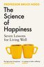 The Science of Happiness