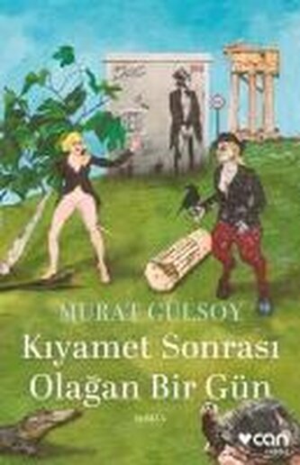 Kiyamet Sonrasi Olagan Bir Gün