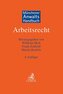 Münchener Anwaltshandbuch Arbeitsrecht