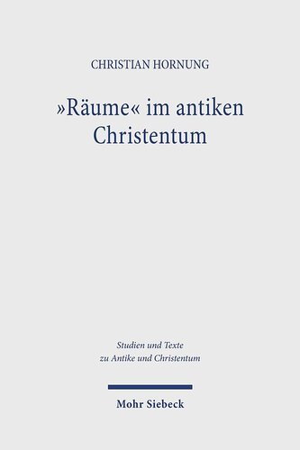 "Räume" im antiken Christentum