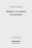 "Räume" im antiken Christentum