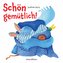 Schön gemütlich!