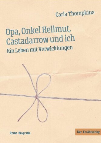 Opa, Onkel Hellmut, Castadarrow und ich