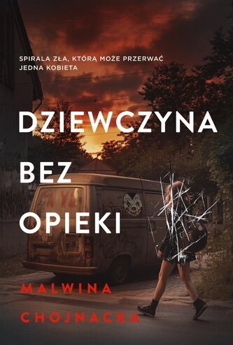 Dziewczyna bez opieki Dziewczyna bez opieki